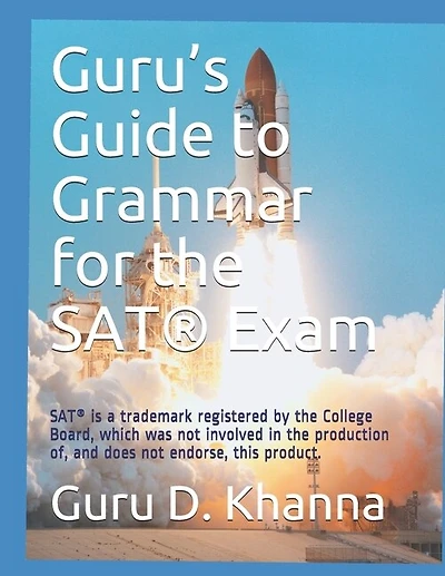 Guru's Guide to Grammar for the SAT(R) Exam
