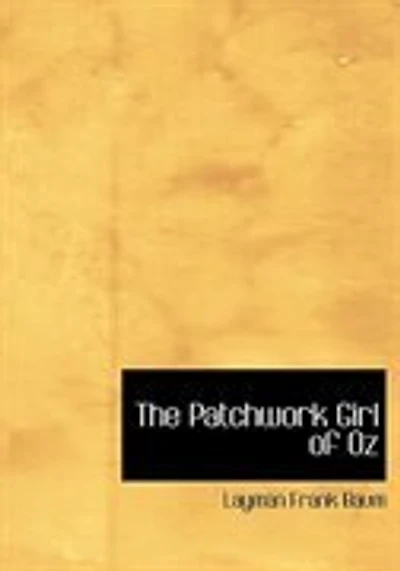 The Patchwork Girl of Oz