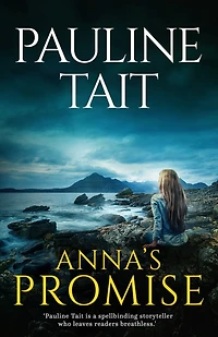 Anna's Promise: A Novel of Family Secrets and New Beginnings