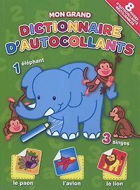 Mon grand dictionnaire d'autocollants