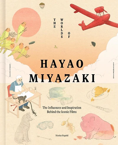 the Worlds of Hayao Miyazaki: Influences and Inspiration Behind Iconic Films