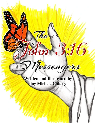 The John 3: 16 Messengers