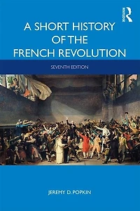 A Short History Of The French Revolution
