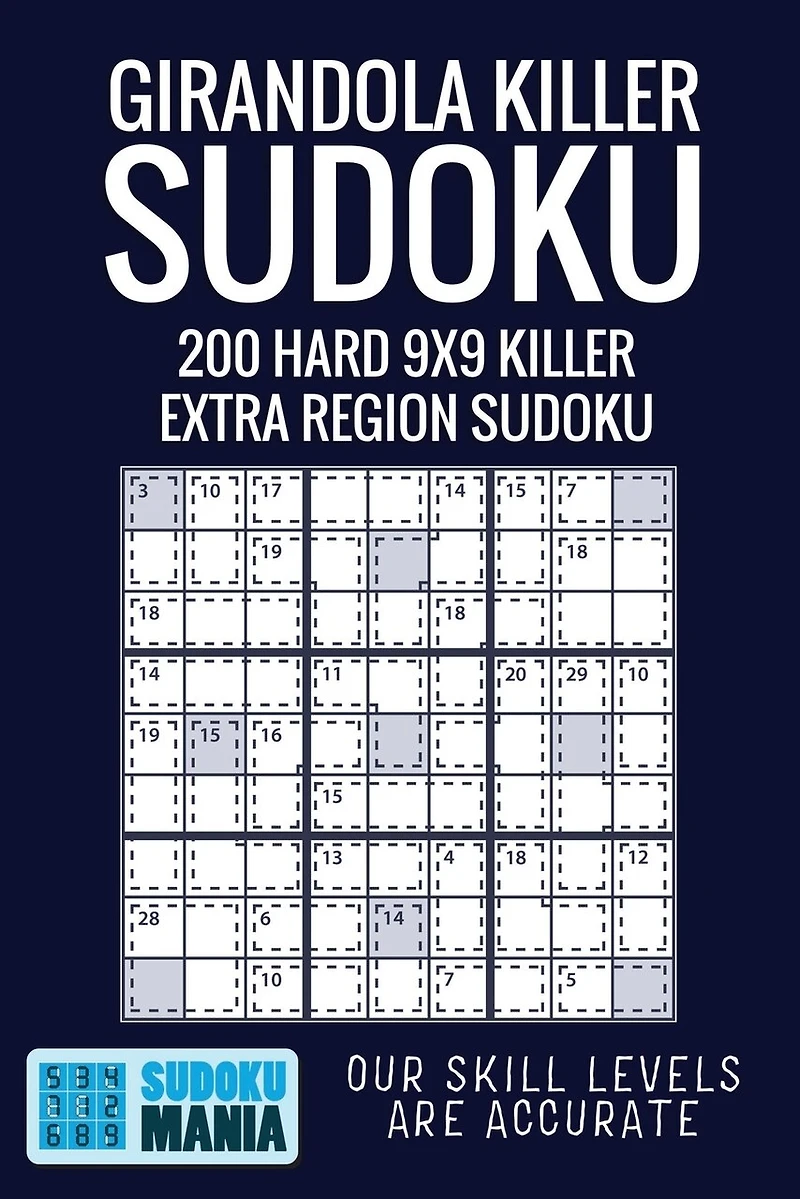 Girandola Killer Sudoku: 200 Hard 9x9 Killer Extra Region Sudoku