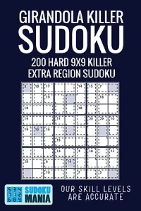 Girandola Killer Sudoku: 200 Hard 9x9 Killer Extra Region Sudoku