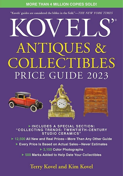 Kovels' Antiques And Collectibles Price Guide
