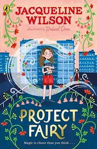 Project Fairy: The brand new book from Jacqueline Wilson