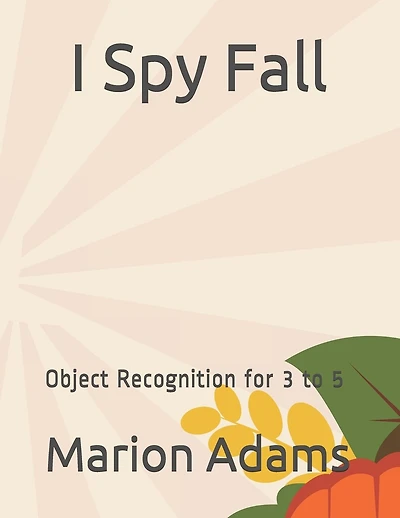 I Spy Fall: Object Recognition for 3 to 5