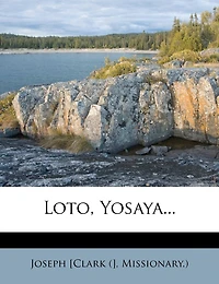 Loto, Yosaya