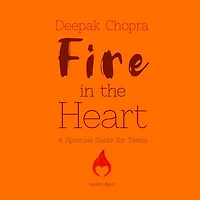 Fire the Heart: A Spiritual Guide for Teens