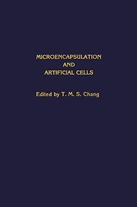 Microencapsulation and Artificial Cells