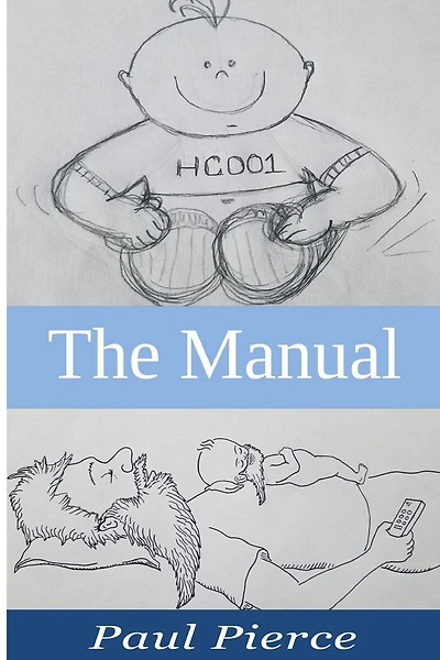 The Manual: The Stuff I Wish I Knew Before Becoming A Dad