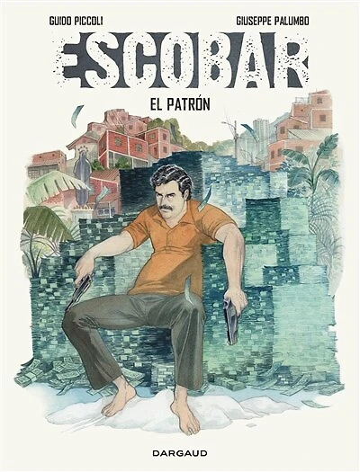 Escobar: el patron