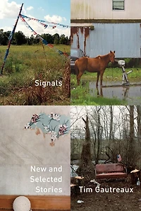 Signals: New And Selected Stories