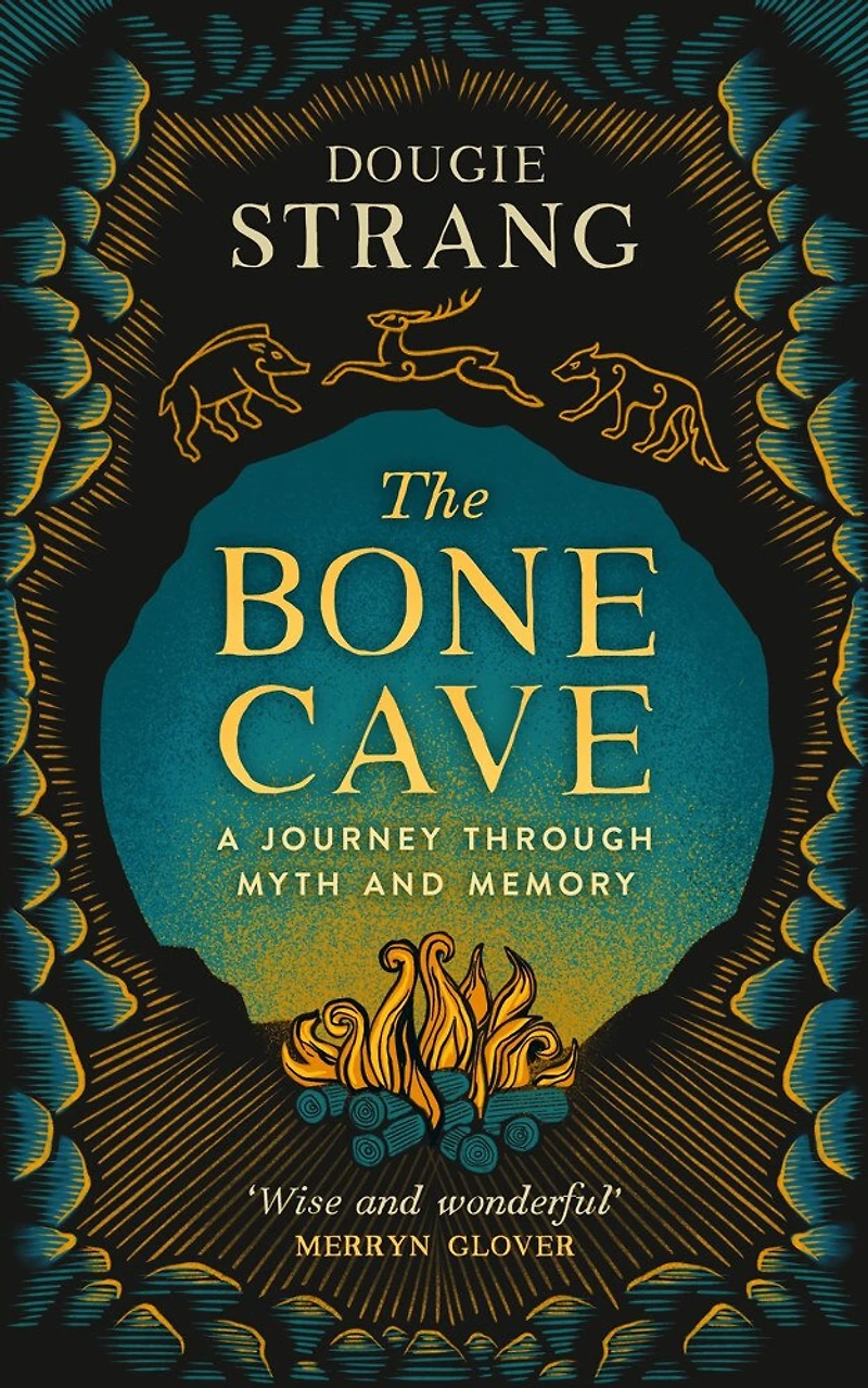 The Bone Cave: A Highland Journey through Myth and Memory