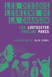 Les dessous lesbiens de la chanson
