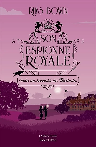 Son espionne royale vole au secours de Belinda