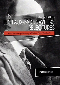 André Gide, Les faux-monnayeurs: relectures