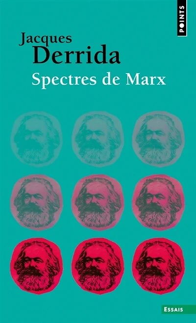 Spectres de Marx: l'état de la dette, le travail du deuil et la nouvelle internationale