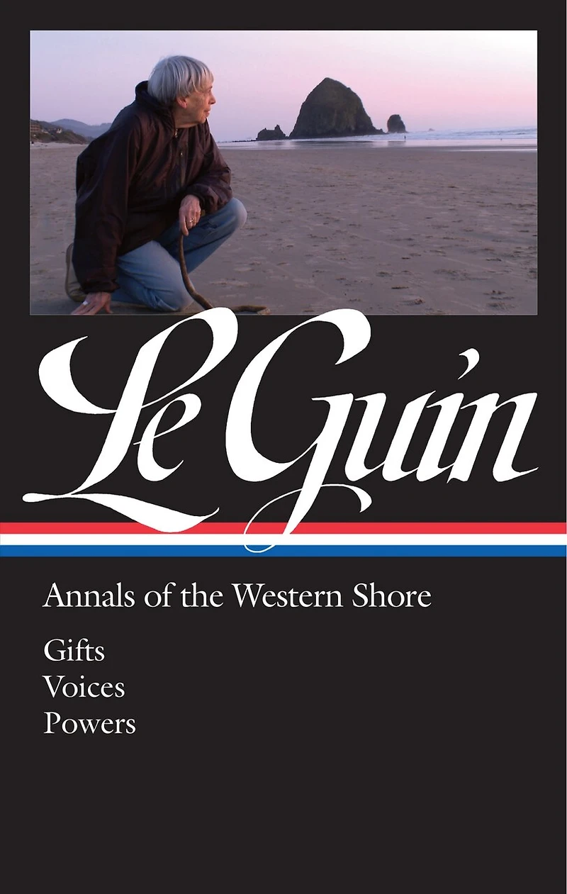 Ursula K. Le Guin: Annals of the Western Shore (LOA #335): Gifts / Voices Powers