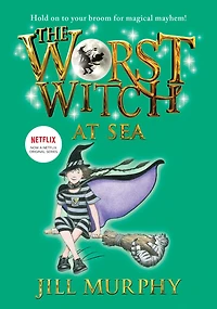 The Worst Witch at Sea: #4