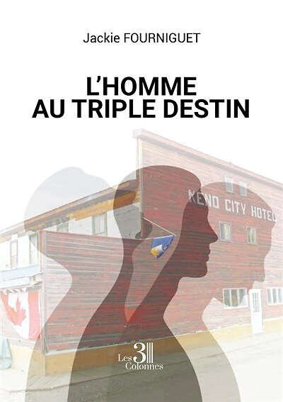 L' homme au triple destin