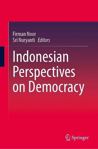 Indonesian Perspectives on Democracy