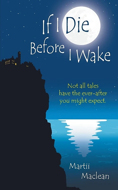 If I Die Before I Wake