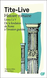 Histoire romaine, livres I à V
