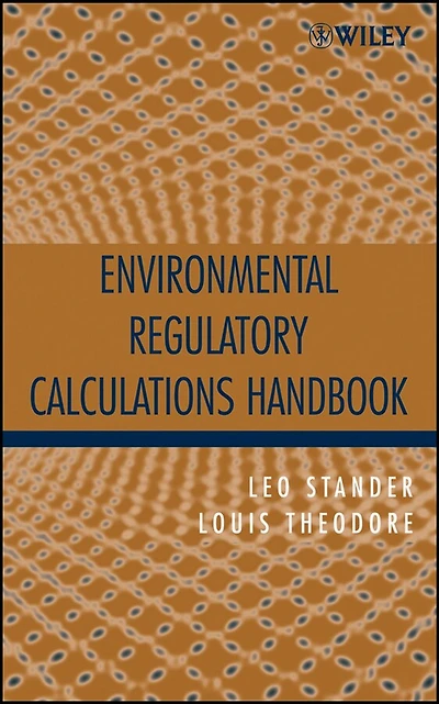 Environmental Regulatory Calculations Handbook