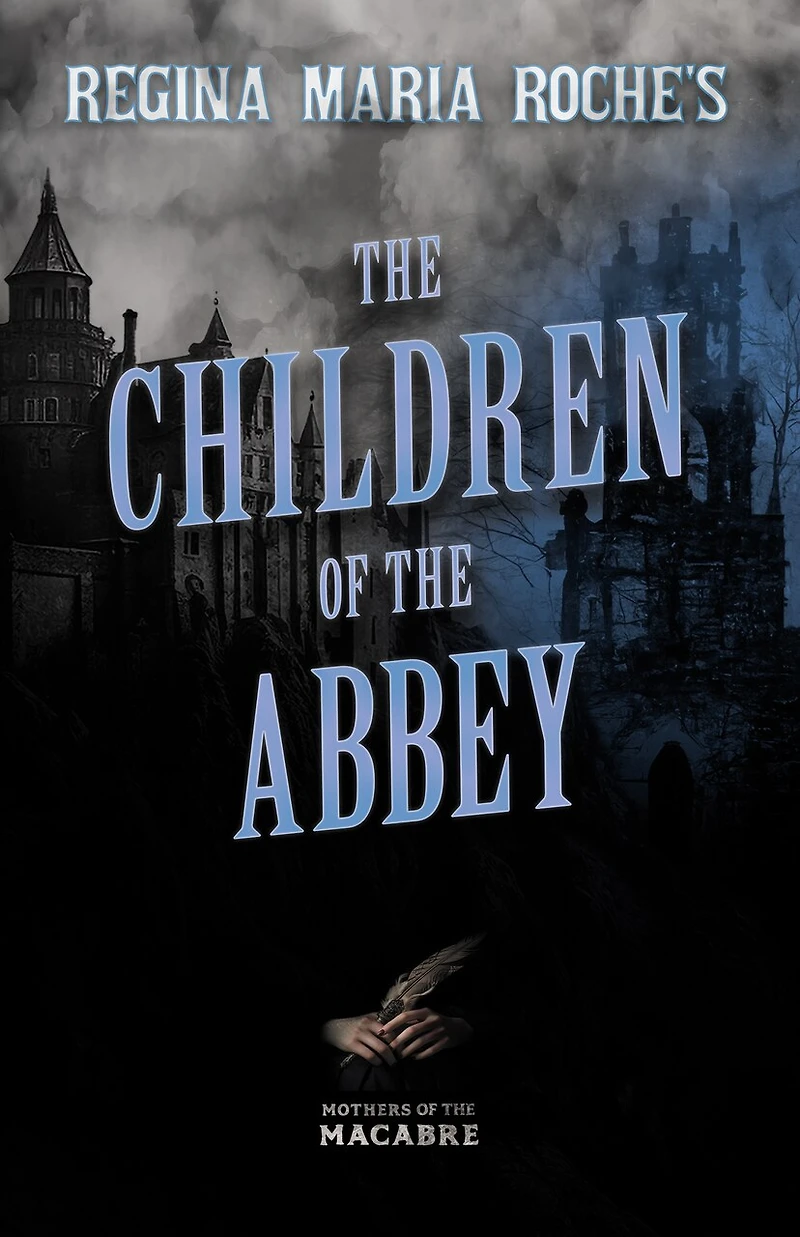 Regina Maria Roche's the Children of Abbey