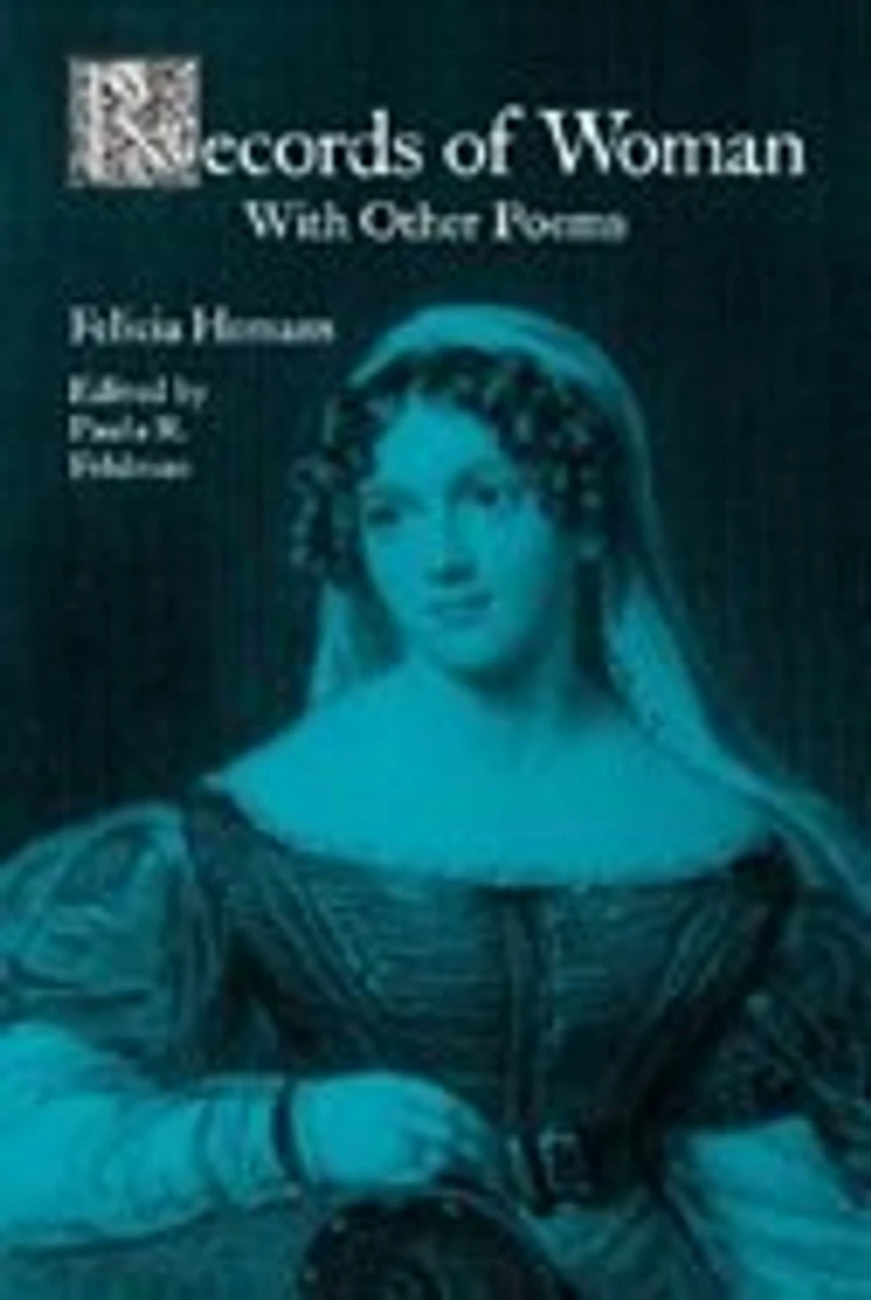 Records Of Woman, With Other Poems
