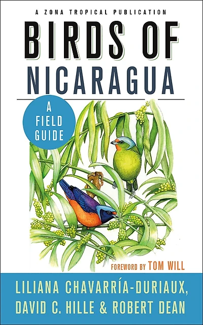 Birds of Nicaragua: A Field Guide