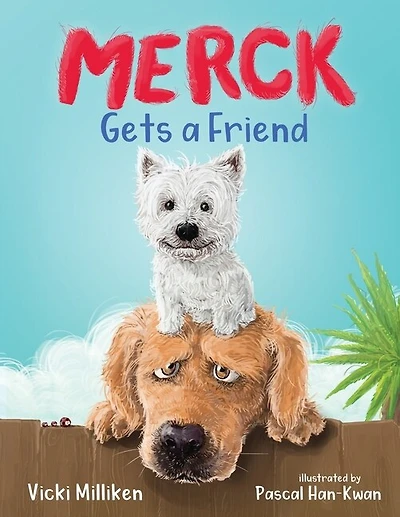 Merck Gets A Friend: A Children's Book About Friendship And Sharing