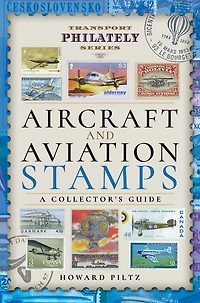 Aircraft and Aviation Stamps: A Collector's Guide