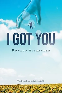 I Got You