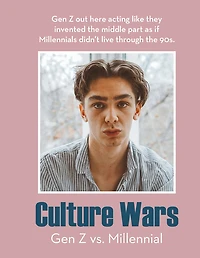 Culture Wars:: Gen Z Vs. Millennial