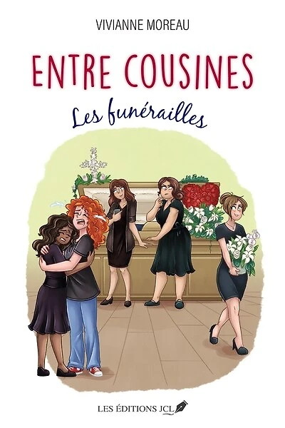 ENTRE COUSINES -LES FUNERAILLES