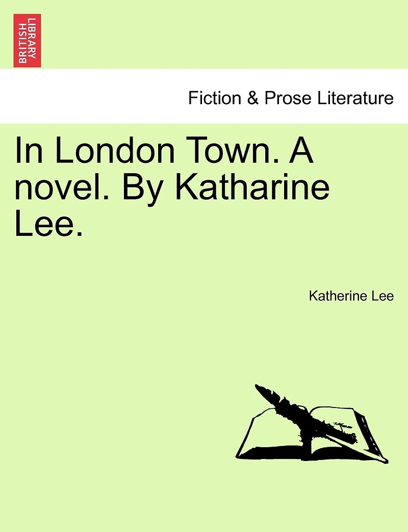 London Town, By Katharine Lee