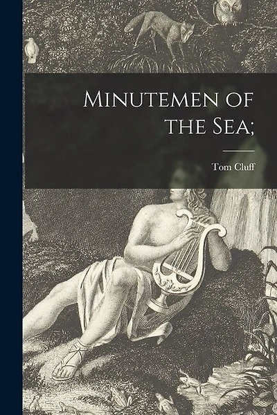 Minutemen of the Sea
