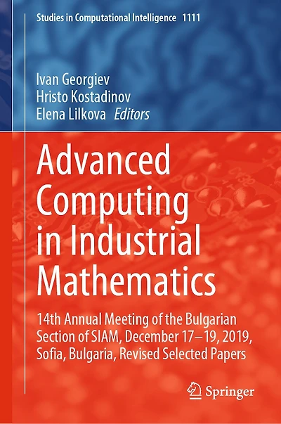 Advanced Computing Industrial Mathematics: 14th Annual Meeting of the Bulgarian Section SIAM, December 17-19, 2019, Sofia, Bulgaria, Revised Selected Papers