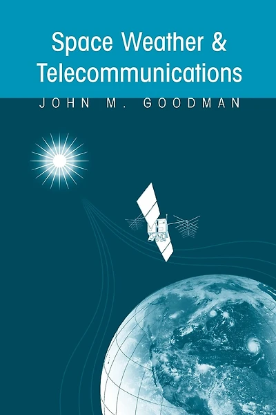 Space Weather And Telecommunications