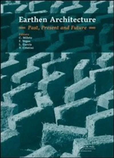 Earthen Architecture: Past, Present And Future