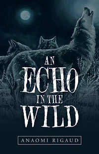 An Echo the Wild
