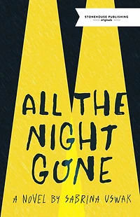 All The Night Gone