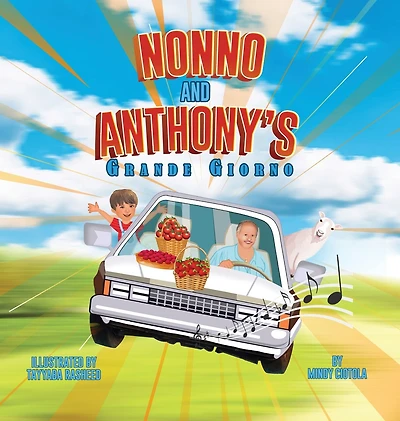 Nonno and Anthony's Grande Giorno