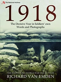 1918THE DECISIVE YEAR SOLDIERS OWN WO