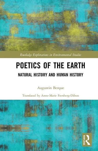 Poetics of the Earth: Natural History and Human