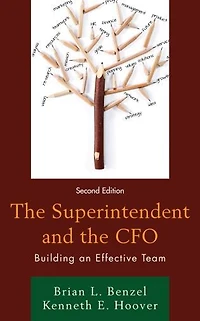 the Superintendent and CFO: Building an Effective Team
