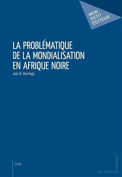 La Problématique de la mondialisation en Afrique noire